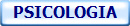 PSICOLOGIA